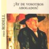 Ay de Vosotros Abogados! -0