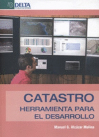 Catastro: Herramientas para el desarrollo