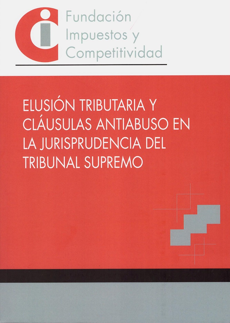 Elusión Tributaria y Cláusulas Antiabuso en la Jurisprudencia del Tribunal Supremo-0
