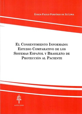 Consentimiento informado: estudio comparativo de los Sistemas Español y Brasileño de protección al paciente-0
