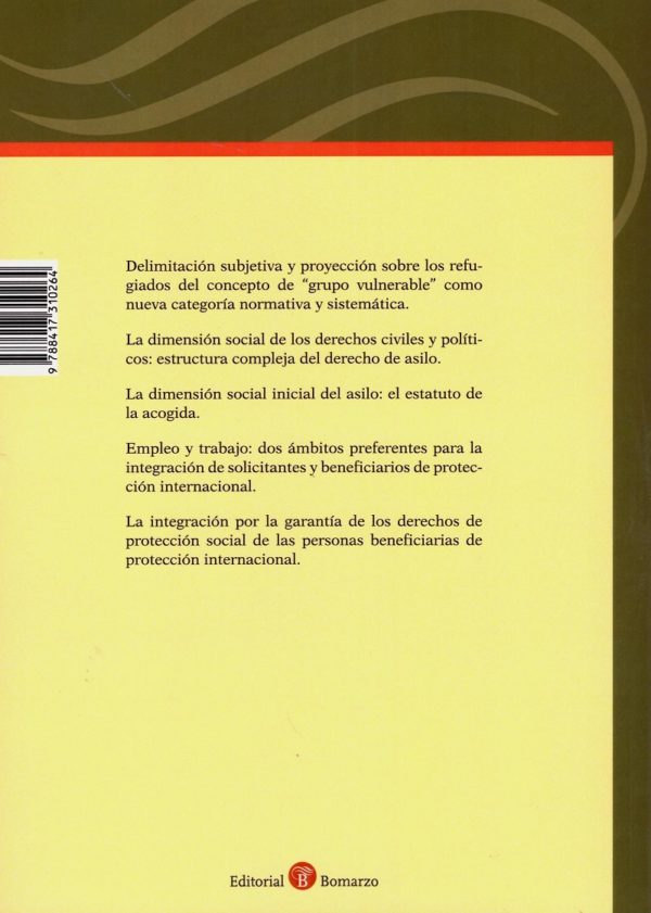 Dimensión Social del Derecho de Asilo. El Estatuto de Garantías de Integración Socio-Laboral de los "Refugiados"-24880