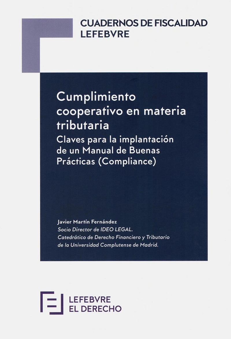 Cumplimiento Cooperativo en Materia Tributaria. Claves para la Implantación de un Manual de Buenas Prácticas (Compliance)-0