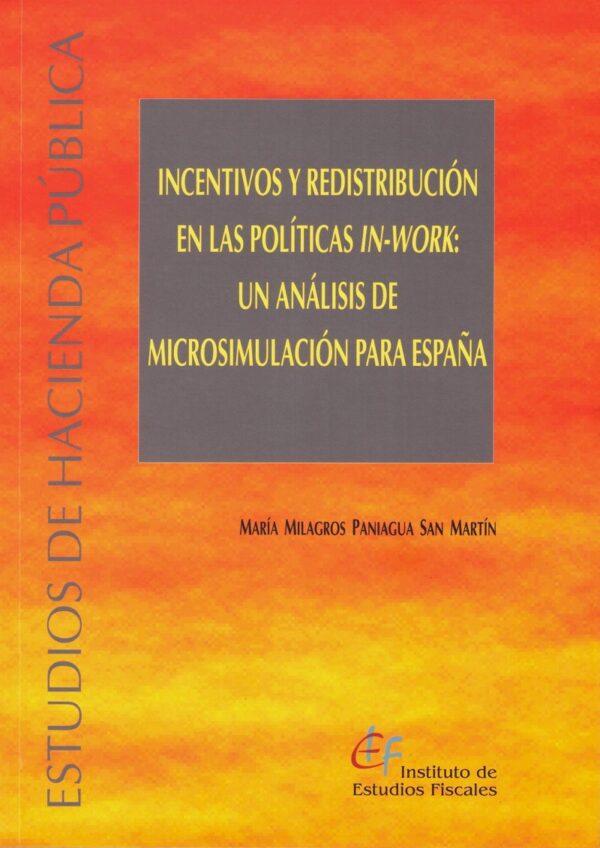 Incentivos y redistribución políticas INWORK /9788480084017