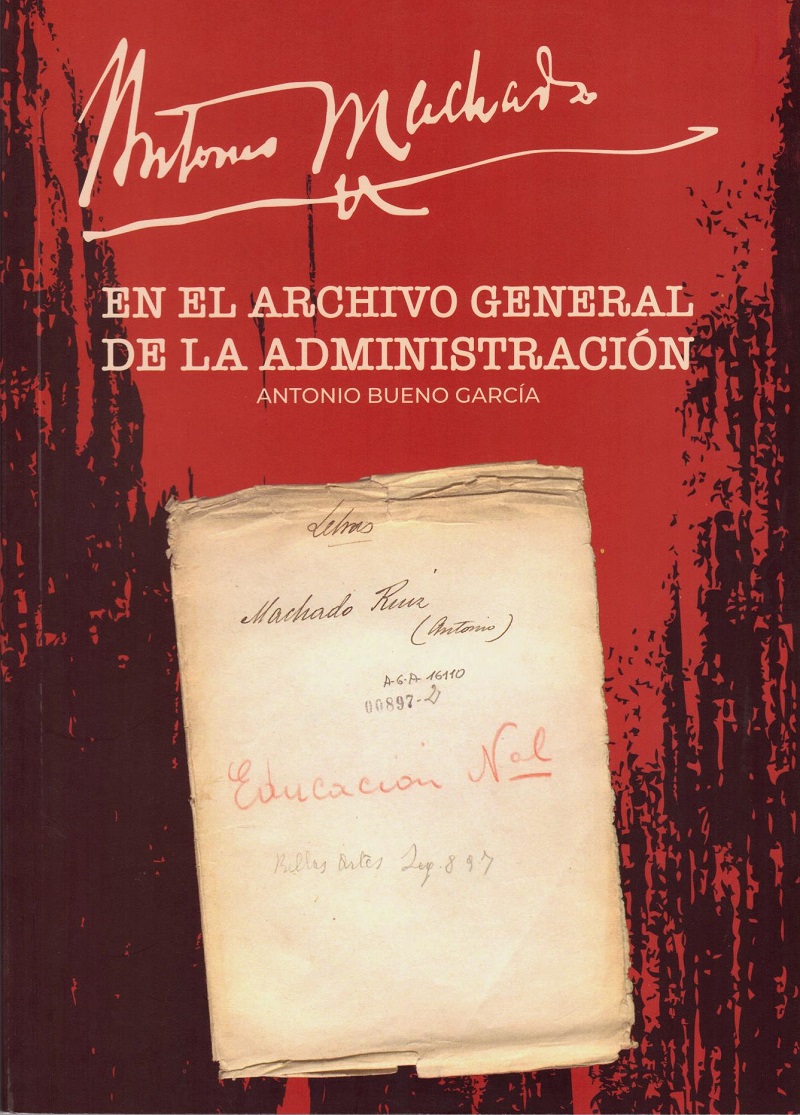 Antonio Machado en el Archivo General de la Administración