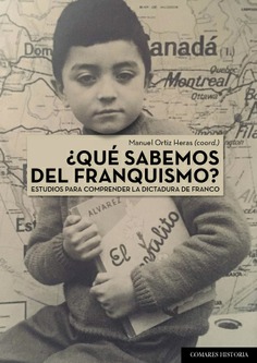Qué Sabemos del Franquismo? Estudios para Comprender la Dictadura de Franco-0