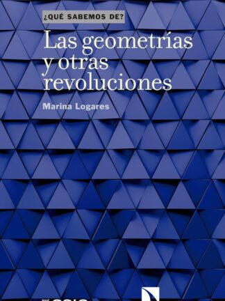 Geometrías y otras revoluciones