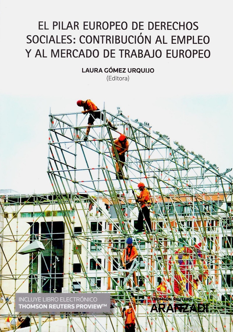 El Pilar Europeo de Derechos Sociales. Contribución al Empleo y al Mercado de Trabajo Europeo -0