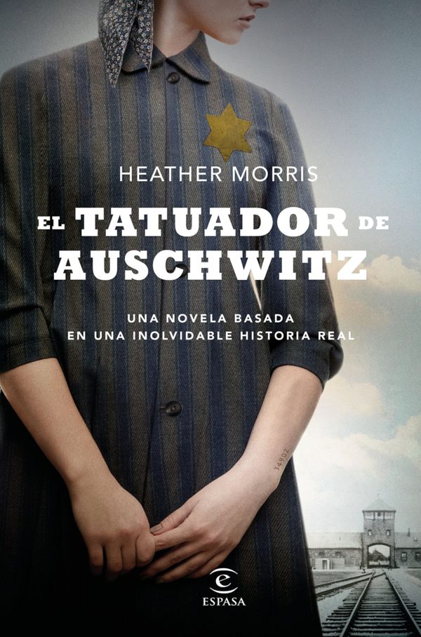 TATUADOR DE AUSCHWITZ - HEATHER MORRIS