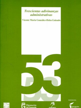 Trescientas adivinanzas administrativas