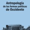 Antropología de las formas Políticas de Occidente -0