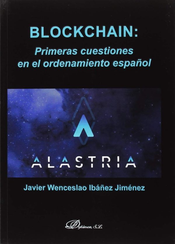 Blockchain: primeras cuestiones en el ordenamiento español -0