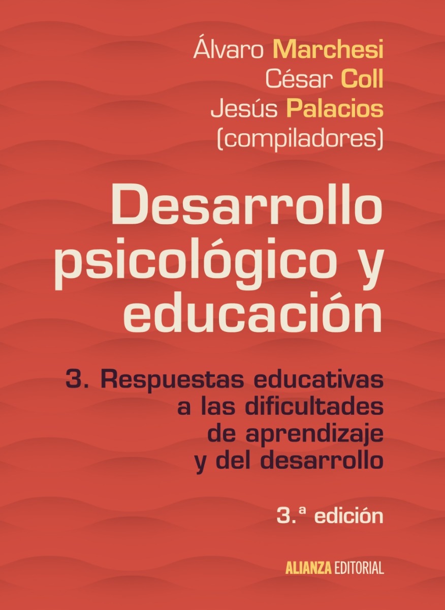Desarrollo psicológico y educación 3. Respuetas educativas a las dificultades de aprendizaje y del desarrollo-0