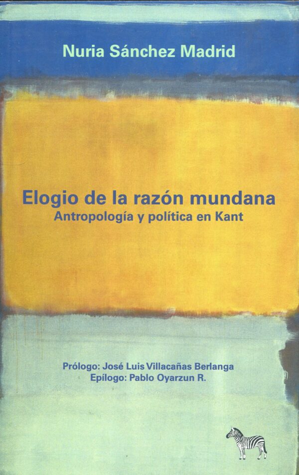 Elogio de la razón mundana / 9789873621529 / N. SÁNCHEZ