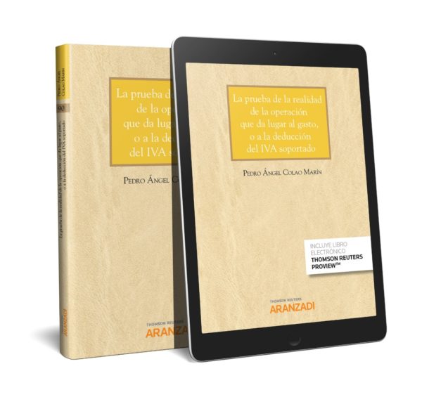 La Prueba de la Realidad de la Operación que da Lugar al Gasto, o a la Deducción del IVA Soportado (Cuaderno JT 2-2018) -24742