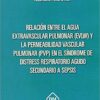 Relación entre el agua extravascular pulmonar (EVLW) y la permeabilidad vascular pulmonar (PVP) en el síndrome de Distress Respiratiorio Agudo Secundario a Sepsis -0