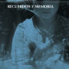Recuerdos y Memoria -0