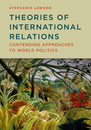 Theories of International Relations Contending Approaches to World Politics-0