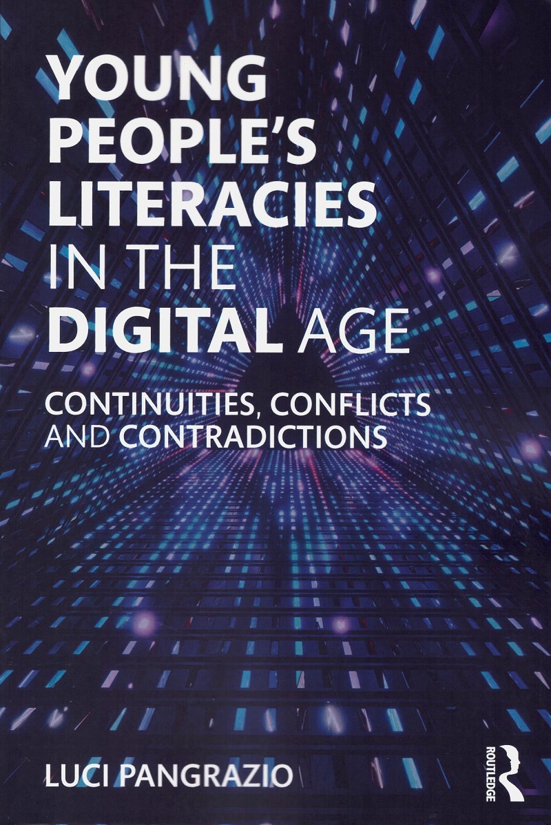 Young people's literacies in the digital age. Continuities, conflicts and contradictions * -0