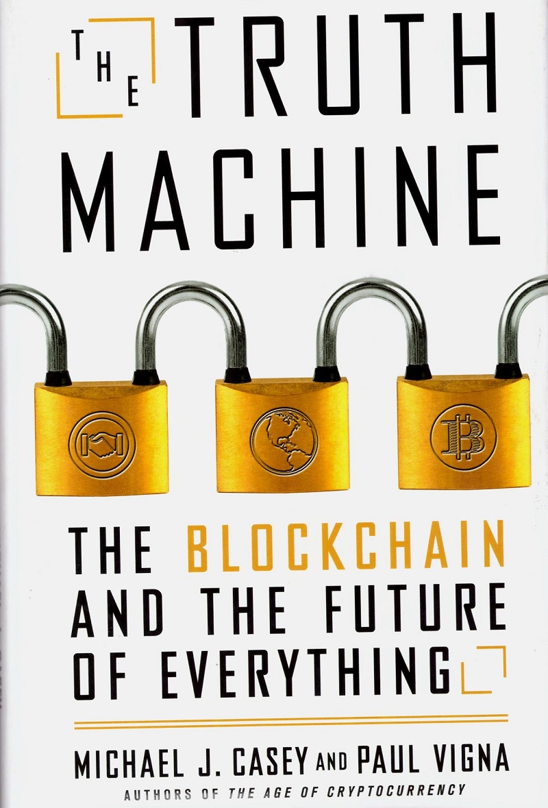 Thuth Machine The Blockchain and the Future of Everything -0