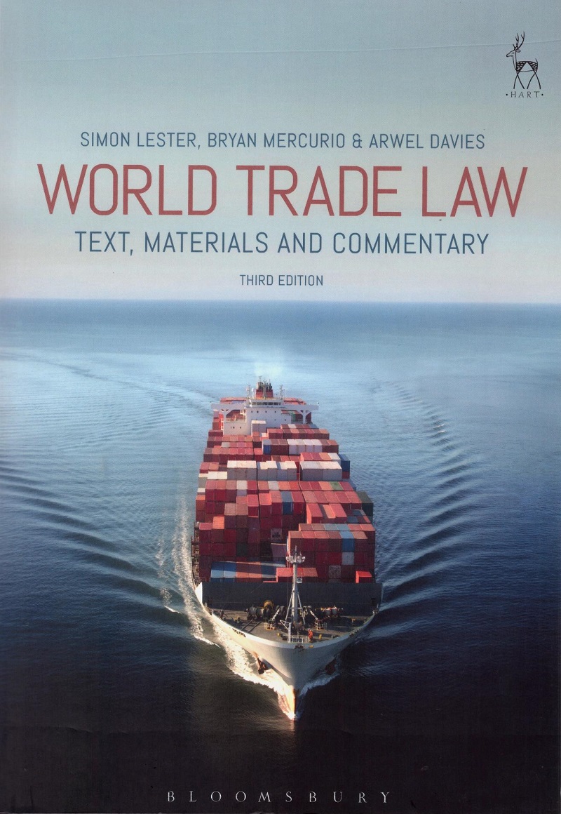 World Trade Law. Text, Materials and Commentary -0