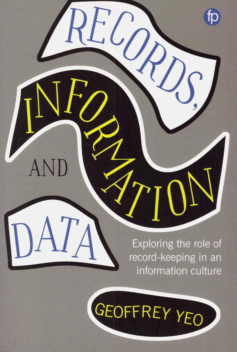 Records, information and data. Exploring the role of record keeping in an information culture-0