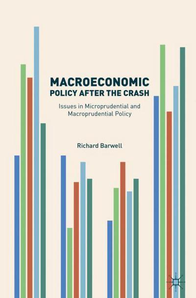 Macroeconomic Policy after the Crash. Issues in Microprudential and Macroprudential Policy -0