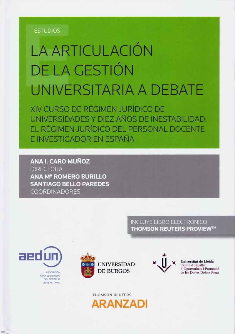 Articulación de la Gestión Universitaria a Debate XIV Curso de Régimen Jurídico de Universidades y Diez Años de Inestabilidad -0