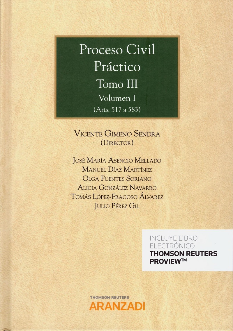 Proceso Civil Práctico, Tomo III. Vol. I y II -0
