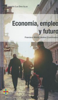 Economía, Empleo y Futuro -0