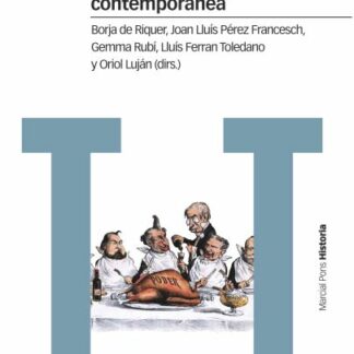 Corrupción Política en la España Contemporánea. Un Enfoque Interdisciplinar