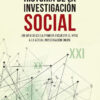 Historia de la Investigación Social. Un Viaje Desde la Primera Encuesta (s. XVIII) a la Actual Investigación Online-0