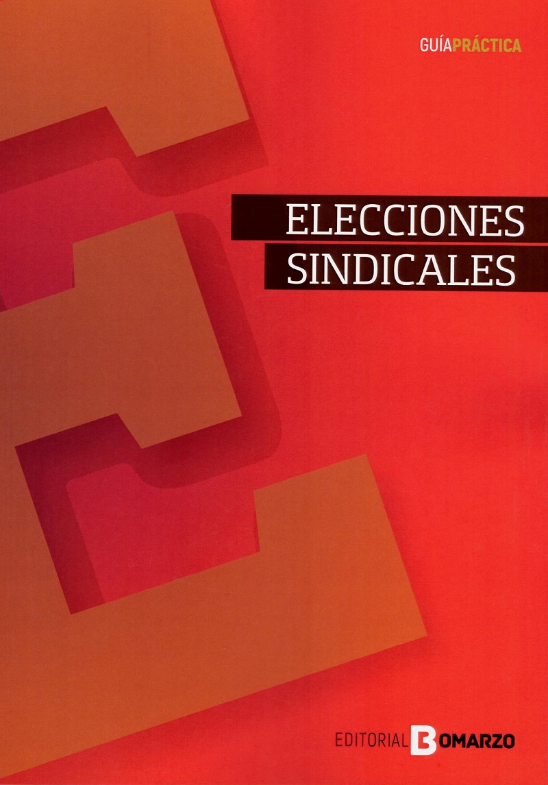 Elecciones Sindicales. Guía prática -0