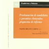 Proclamación de Candidatos y Garantías Electorales: Propuestas de Reforma.-0