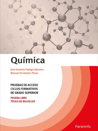 Química: pruebas de acceso a ciclos formativos del grado superior