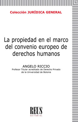 La propiedad en el marco del convenio europeo de derechos humanos -0
