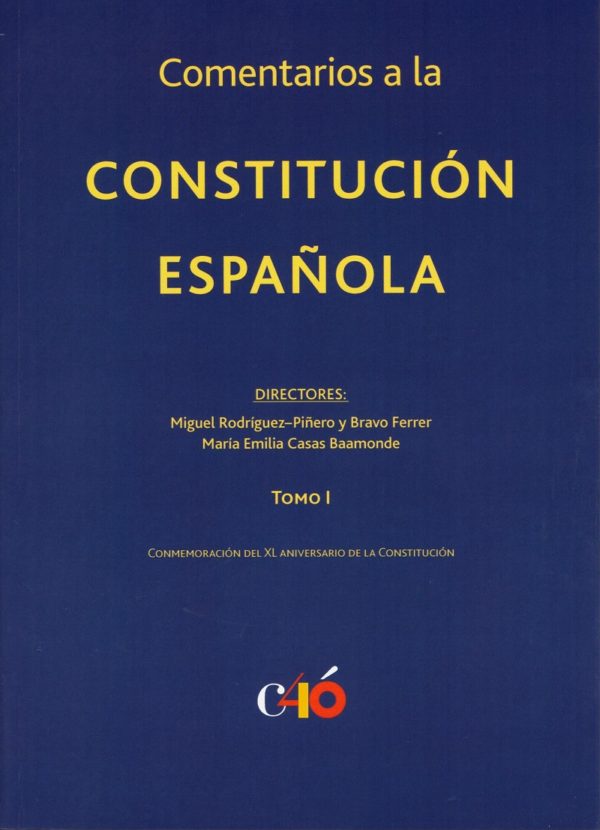 Comentarios a la Constitución Española 2 Vols. XL Aniversario de la Constitución Española-0