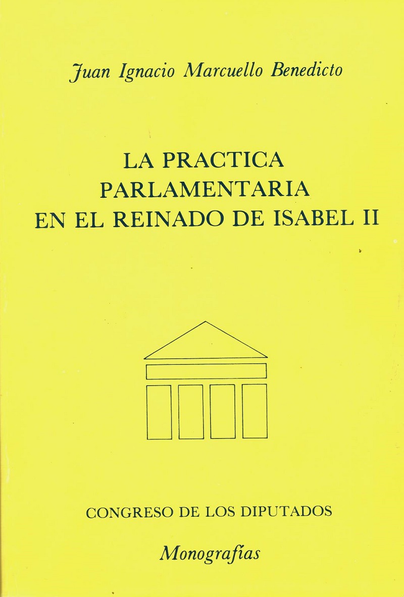 Practica Parlamentaria en el Reinado de Isabel II -0