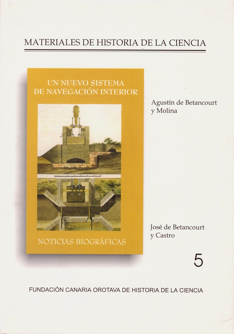 Memoria sobre un nuevo sistema de navegación interior: noticias biográficas de D. Agustín Betancourt y Molina-0