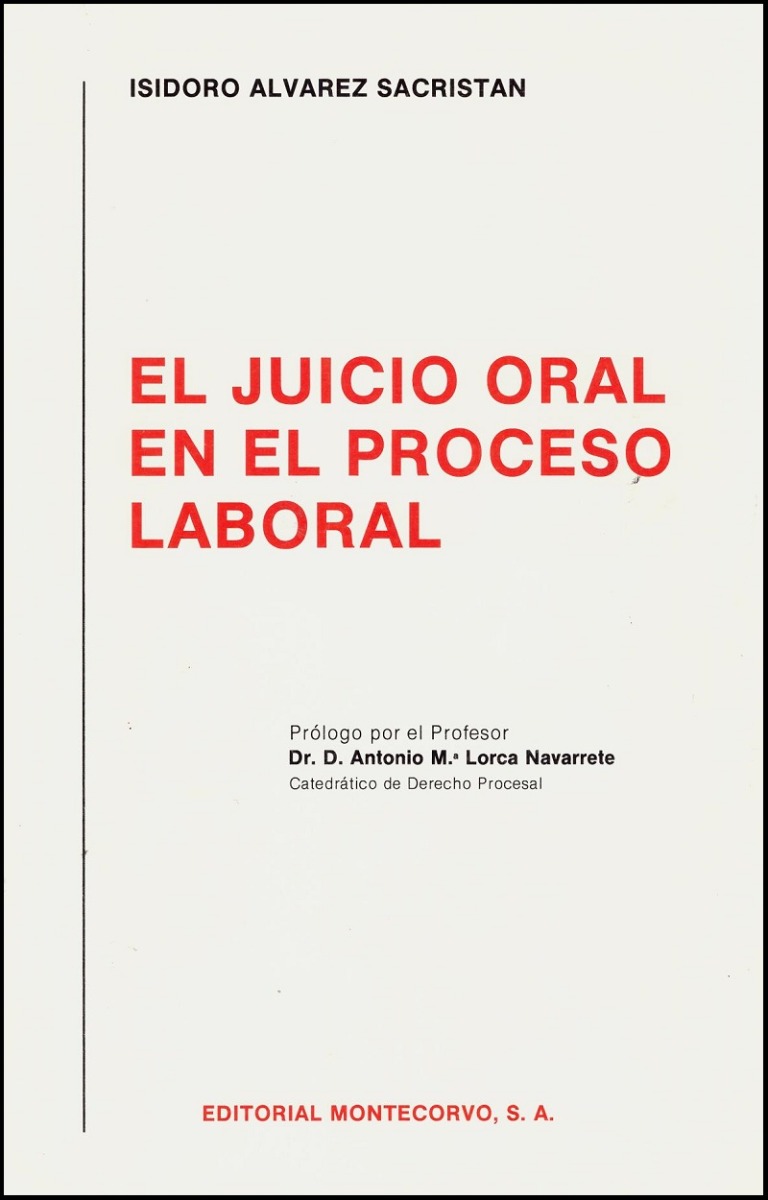 El Juicio Oral en el Proceso Laboral. -0