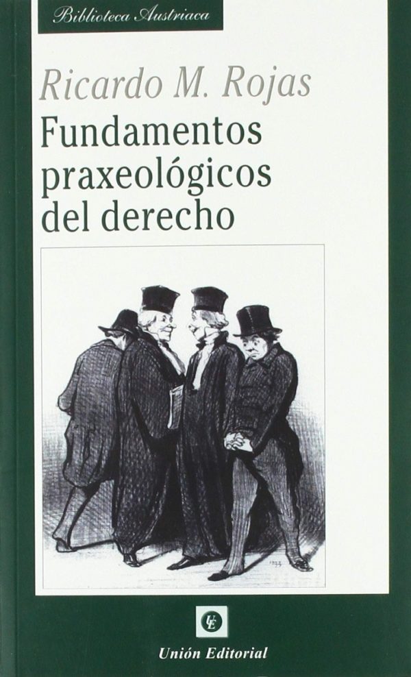 Fundamentos praxeológicos del derecho -0