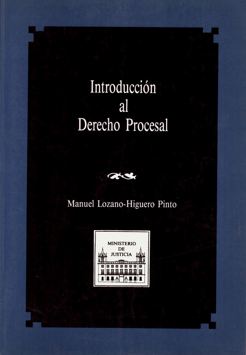 Introducción al Derecho Procesal / 9788477870616 / Manuel Lozano