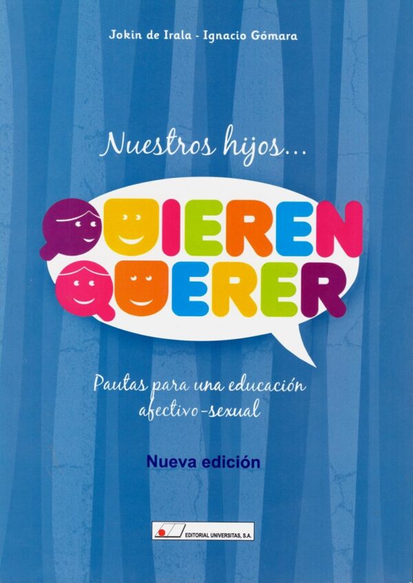 Nuestros hijos...quieren querer -0