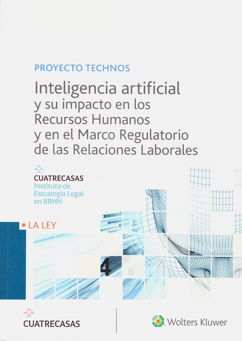 Inteligencia Artificial y su Impacto en los Recursos Humanos y en el Marco Regulatorio de las Relaciones Laborales -0