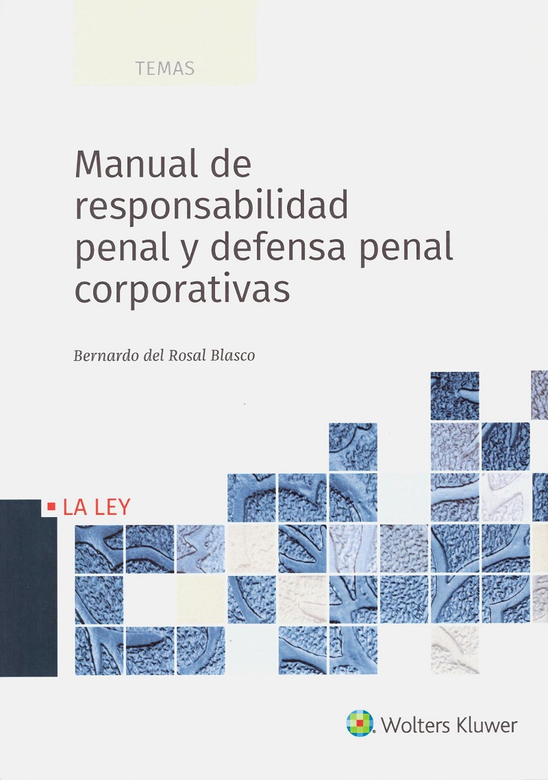 Manual de Responsabilidad Penal y Defensa Penal Corporativas -0