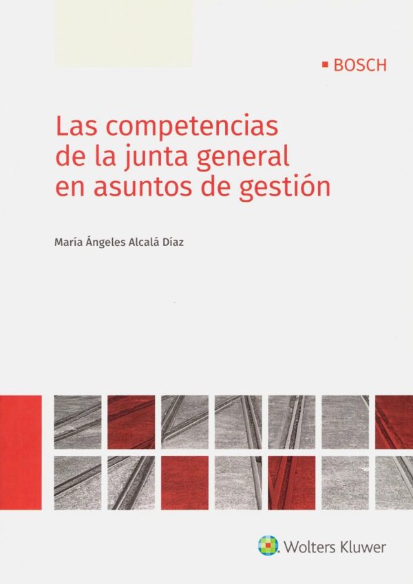 Las Competencias de la Junta General en Asuntos de Gestión-0