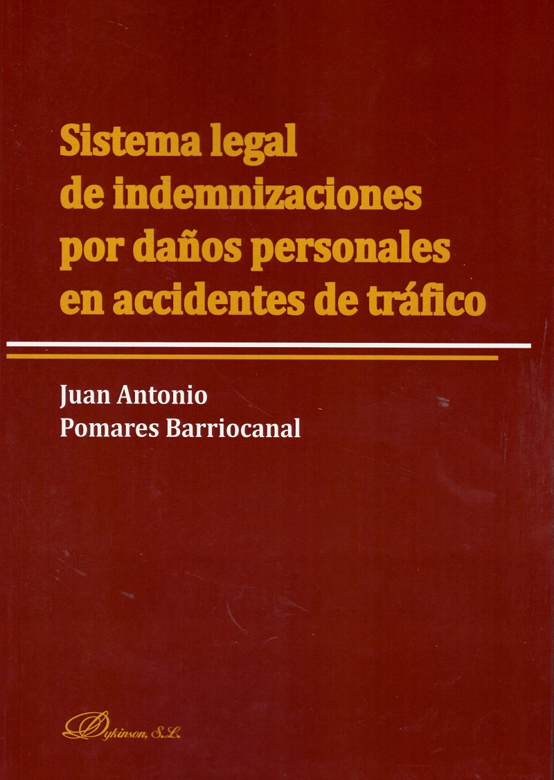 Sistema Legal de Indemnizaciones por Daños Personales en Accidentes de Tráfico-0