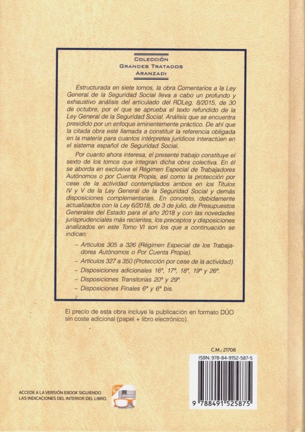 Comentarios a la Ley General de la Seguridad Social, 06. Régimen Especial de la Seguridad Social de los Trabajadores por Cuenta Propia o Autónomos-34348