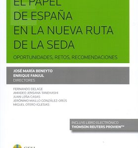 Papel de España en la Nueva Ruta de la Seda Oportunidades, Retos, Recomendaciones-0