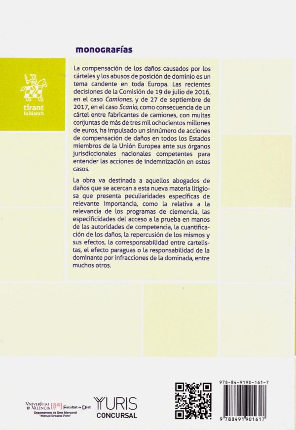 Derecho Europeo de Compensación de los Daños causados por los carteles y por los Abusos de Posición de Dominio de Acuerdo con la directiva 2014/104/UE -24719