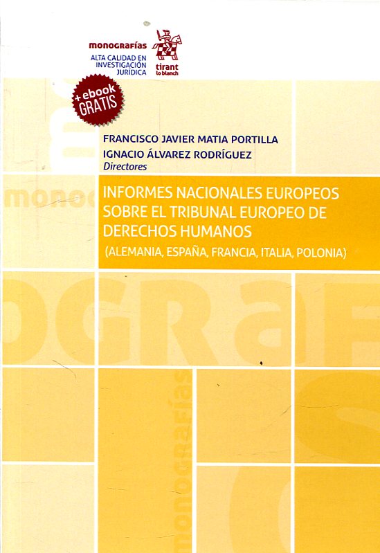 Informes Nacionales Europeos Sobre el Tribunal Europeo de Derechos Humanos (Alemania, España, Francia, Italia, Polonia) -0